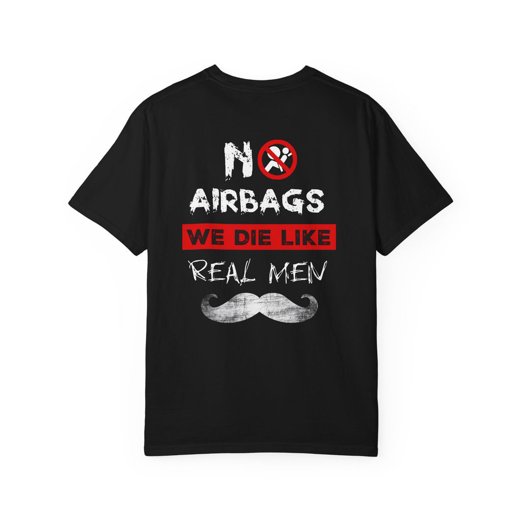 No Airbags - Funny T-Shirt for Bikers