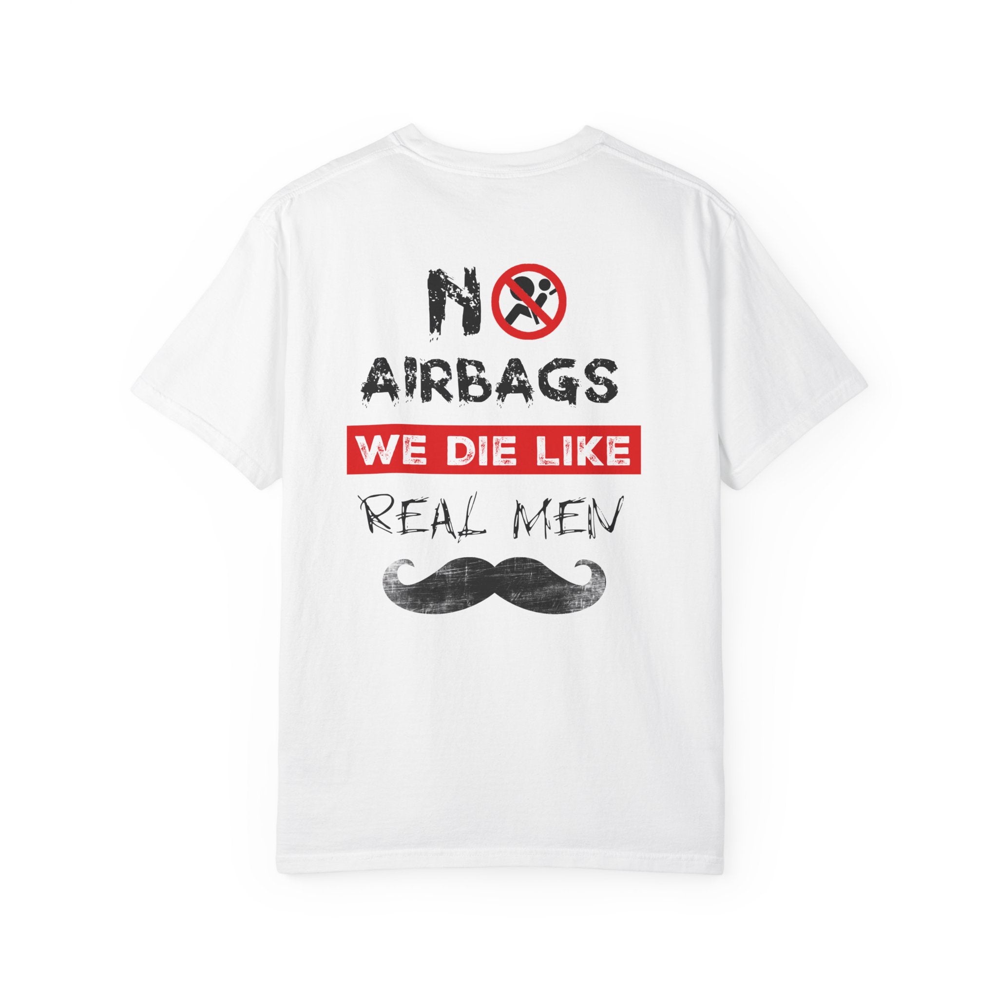 No Airbags - Funny T-Shirt for Bikers