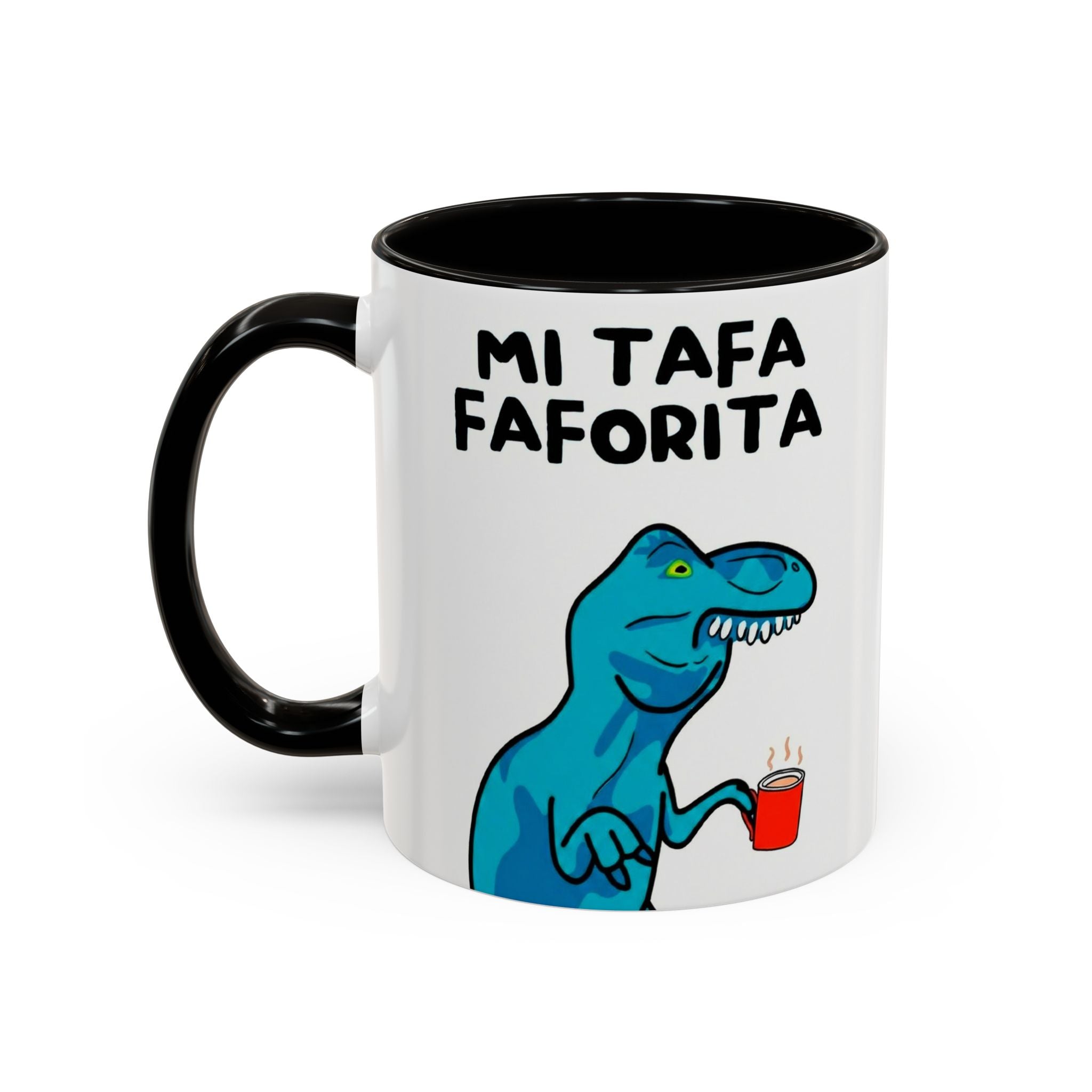 11 Oz Mug - MI TAFA FAFORITA